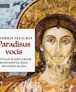 Andrejs Selickis: Paradisus Vocis (CD Album) - Andrejs Selickis