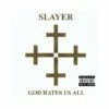 God Hates Us All (CD Album) - Slayer