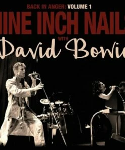 Back in Anger: 1995 Radio Transmissions - St. Louis, MO, Vol. 1 (Vinyl 12" Album) - Nine Inch Nails with David Bowie