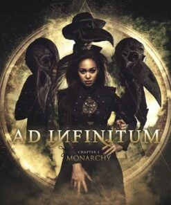 Chapter I: Monarchy (CD Album) - Ad Infinitum