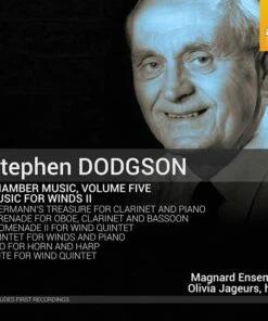 Stephen Dodgson: Chamber Music: Music for Winds II - Volume 5 (CD Album) - Stephen Dodgson