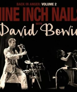 Back in Anger: 1995 Radio Transmissions - St. Louis, MO, Vol. 2 (Vinyl 12" Album) - Nine Inch Nails with David Bowie