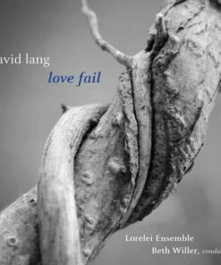 David Lang: Love Fail (CD Album) - David Lang