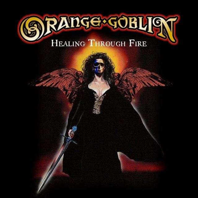 Healing Through Fire (CD Album) - Orange Goblin 3 Healing Through Fire (CD Album) - Orange Goblin