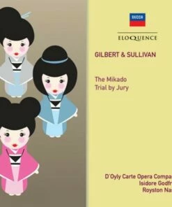 Gilbert & Sullivan: The Mikado/Trial By Jury (CD Album) - Gilbert & Sullivan