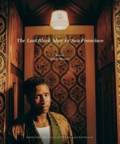 The Last Black Man in San Francisco (Vinyl 12" Album)