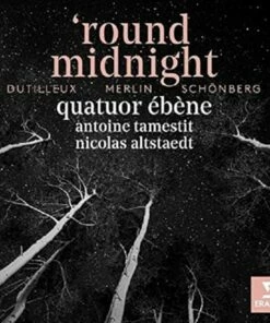 Dutilleux/Merlin/Schonberg: 'Round Midnight (CD Album) - Henri Dutilleux