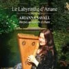 Arianna Savall: Le Labyrinthe D'Ariane (CD Album) - Gautier de Coincy -usa Music Sales 2022 7fee64fa a560 4591 8ba6 bfacec648833