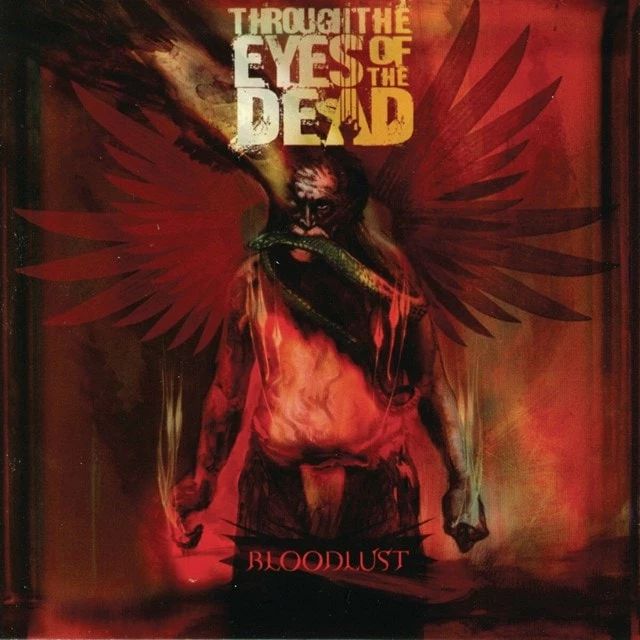 Bloodlust (Vinyl 12" Album) - Through the Eyes of the Dead 3 Bloodlust (Vinyl 12" Album) - Through the Eyes of the Dead