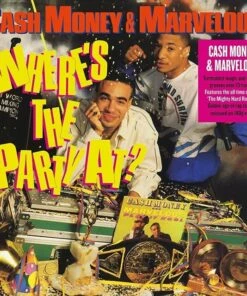Where's the Party At? (Vinyl 12" Album) - Cash Money & Marvelous