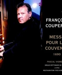 Francois Couperin: Messe Pour Les Couvents (CD Album) - Francois Couperin