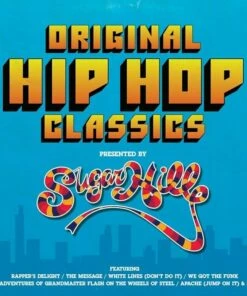 Original Hip Hop Classics Presented By Sugar Hill Records (Vinyl 12" Album) - Various Artists