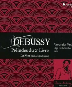 Claude Debussy: Preludes Du 2e Livre/La Mer (CD Album) - Claude Debussy