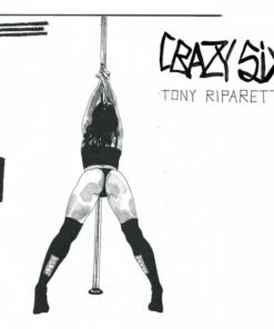 Crazy Six (Vinyl 12" Album) - Various Performers