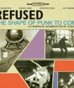 The Shape of Punk to Come (Vinyl 12" Album) - Refused