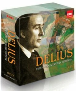 Delius: 150th Anniversary Edition (CD Box Set) - Frederick Delius