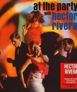 At the Party With Hector Rivera (Vinyl 12" Album) - Hector Rivera