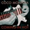 Coming in Hot (CD Album) - Coco Montoya 1 Coming in Hot (CD Album) - Coco Montoya -usa Music Sales 2022 8bbcc07e 9537 448d 99cd af2131681603