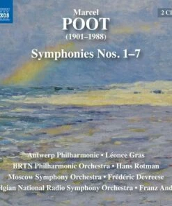 Marcel Poot: Symphonies Nos. 1-7 (CD Album) - Marcel Poot