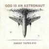 Ghost Tapes #10 (Vinyl 12" Album) - God Is an Astronaut -usa Music Sales 2022 8f33b5c8 427a 46ad ab29 075d0bffa1ff