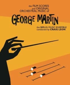 The Film Scores and Original Orchestral Music of George Martin (Vinyl 12" Album)
