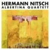 Hermann Nitsch: 2. Streichquartett in 6 Satzen Fur Violinen...: Albertina Quartett (CD Album) - Hermann Nitsch