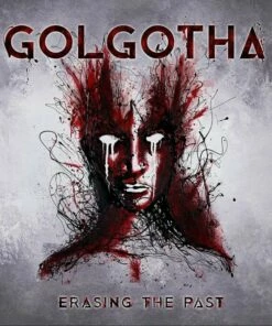 Erasing the Past (Vinyl 12" Album) - Golgotha