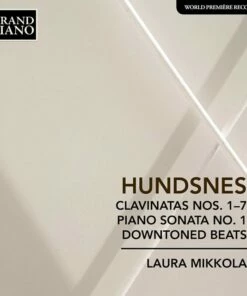 Hundsnes: Clavinatas Nos. 1-7/Piano Sonata No. 1/Downtoned Beats (CD Album) - Svein Hundsnes