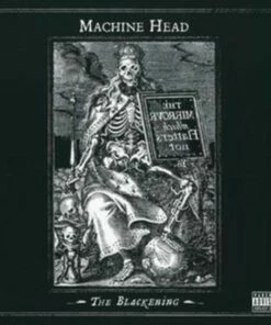 The Blackening (CD Album) - Machine Head
