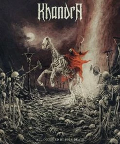 All Occupied By Sole Death (CD Album) - Khandra