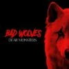 Dear Monsters (CD Album) - Bad Wolves