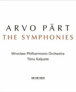 Arvo Part: The Symphonies (CD Album) - Arvo Part