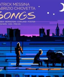 Patrick Messina/Fabrizio Chiovetta: Songs (CD Album) - Patrick Messina
