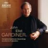 John Eliot Gardiner: Complete Beethoven Recordings On Archiv... (CD Box Set) - John Eliot Gardiner 1 John Eliot Gardiner: Complete Beethoven Recordings On Archiv... (CD Box Set) - John Eliot Gardiner -usa Music Sales 2022 9884ab9b 07b9 4260 8a82 bb83d143a4e3