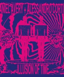Illusion of Time (Vinyl 12" Album) - Daniel Avery & Alessandro Cortini