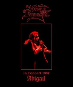 In Concert 1987: Abigail (Vinyl 12" Album) - King Diamond