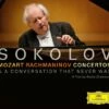 Mozart/Rachmaninov: Concertos & a Conversation That Never Was (CD/DVD Album) - Grigory Sokolov -usa Music Sales 2022 9ec1bb5d 8735 4ac5 bc79 3783204b6b8f