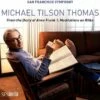 Michael Tilson Thomas: From the Diary of Anne Frank & Meditations On Rilke (SACD Album) - Michael Tilson Thomas -usa Music Sales 2022 a1ae266a f6a9 4f40 a209 dc528709af19