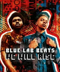 We Will Rise (CD Album) - Blue Lab Beats
