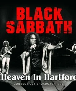 Heaven in Hartford: Connecticut Broadcast 1980 (CD Album) - Black Sabbath