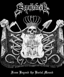 From Beyond the Burial Mound (Vinyl 12" Album) - Sepulchral