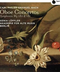 Carl Philipp Emanuel Bach: Oboe Concertos/... (CD Album) - Carl Philipp Emanuel Bach