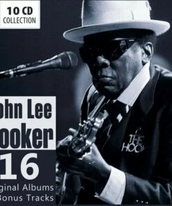 16 Original Albums & Bonus Tracks (CD Box Set) - John Lee Hooker
