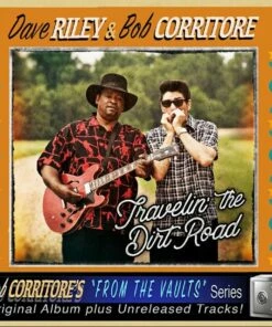 Travelin' the Dirt Road (CD Album) - Dave Riley & Bob Corritore