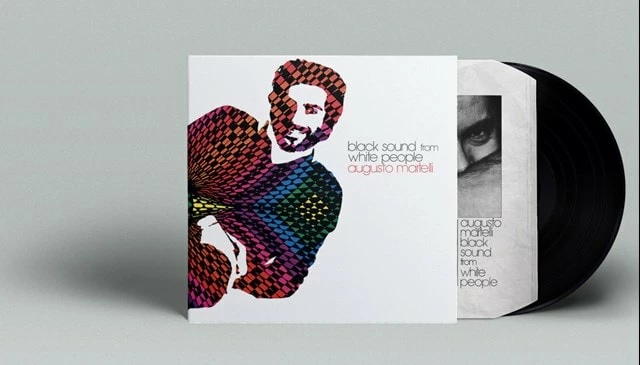 Black Sound from White People (Vinyl 12" Album) - Augusto Martelli 4 Black Sound from White People (Vinyl 12" Album) - Augusto Martelli - Image 2