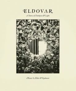 Eldovar: A Story of Darkness & Light (Vinyl 12" Album) - Elder & Kadavar