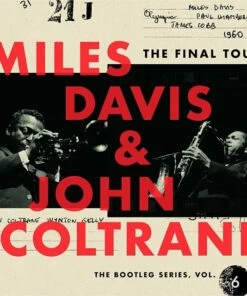 The Final Tour (CD Album) - Miles Davis and John Coltrane