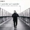 James Newby: I Wonder As I Wander (SACD Album) - James Newby 1 James Newby: I Wonder As I Wander (SACD Album) - James Newby -usa Music Sales 2022 af39105c 9f90 4e21 9c28 ac35e537616a