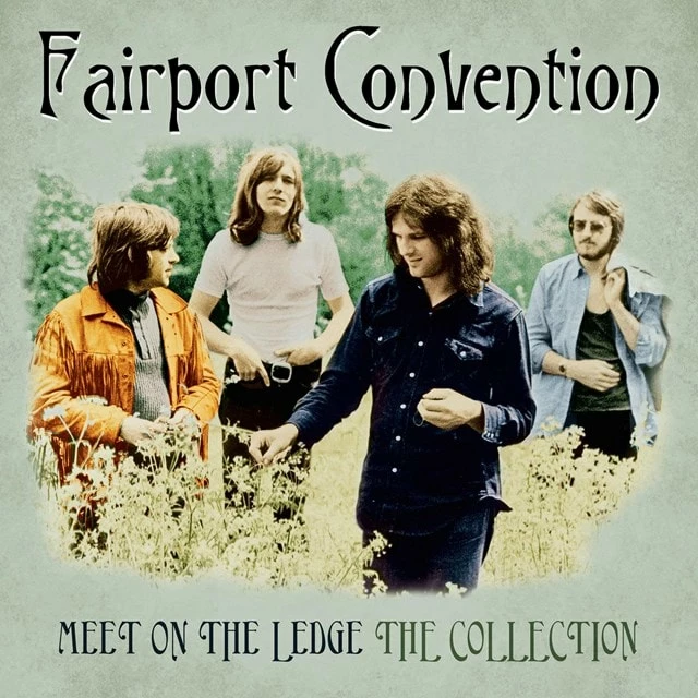 Meet On the Ledge: The Collection (Vinyl 12" Album) - Fairport Convention 3 Meet On the Ledge: The Collection (Vinyl 12" Album) - Fairport Convention