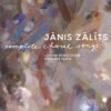 Janis Zalits: Complete Choral Songs (CD Album) - Janis Zalits -usa Music Sales 2022 b1b918e4 f633 44a1 a2b6 0a21d913880f